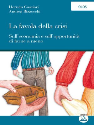 cover image of La favola della crisi